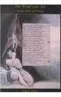 The Wond'Rous Art William Blake and Writing