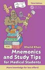 Mnemonics and Study Tips for Medical Students Third Edition