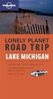 Lonely Planet Road Trip Lake Michigan