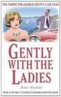 Gently With the Ladies