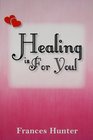 Healing Is for You