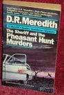 The Sheriff and the Pheasant Hunt Murders