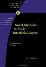 Novel Methods to Study Interfacial Layers Volume 11