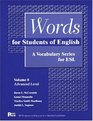 Words for Students of English Volume 8 A Vocabulary Series for ESL