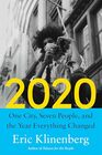 2020: One City, Seven People, and the Year Everything Changed
