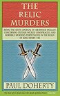 The Relic Murders (Sir Roger Shallot, Bk 6) (Large Print)