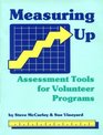 Measuring Up Assessment Tools for Volunteer Programs