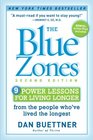 The Blue Zones 9 Power Lessons for Living Longer From the People Who've Lived the Longest