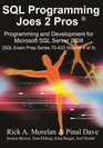 SQL Programming Joes 2 Pros Programming  Development for Microsoft SQL Server 2008