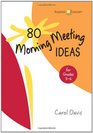 80 Morning Meeting Ideas for Grades 36