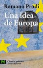 Una idea de Europa / An Idea of Europe