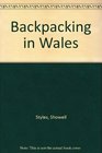 Backpacking in Wales