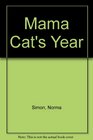 Mama Cat's Year