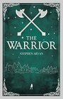 The Warrior Quest for Heroes Book II