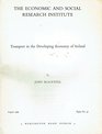 Transport in the Developing Economy of Ireland