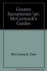 Greater Sacramento '96 McCormack's Guides