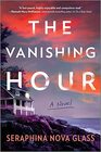 The Vanishing Hour A Thriller