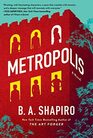 Metropolis A Novel