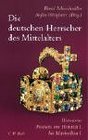 Die deutschen Herrscher des Mittelalters