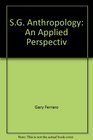 SG Anthropology An Applied Perspectiv