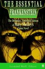 The Essential Frankenstein The Definitive Annotated Edition of Mary Shelley's Classic Novel