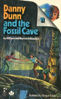 Danny Dunn and the Fossil Cave