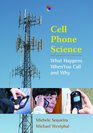 Cell Phone Science What Happens When You Call and Why