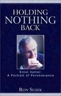 Holding nothing back Ernst Vatter a portrait of perseverance