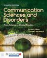 Communication Sciences and Disorders From Science to Clinical Practice From Science to Clinical Practice