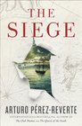 The Siege A Novel