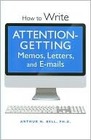 How to Write AttentionGetting Memos Letters and Emails