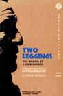 Two leggings: The Making of a Crow Warrior
