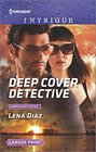 Deep Cover Detective (Marshland Justice) (Harlequin Intrigue, No 1657) (Larger Print)