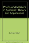 Prices and Markets in Australia Theory and Applications