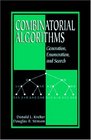 Combinatorial Algorithms Generation Enumeration and Search