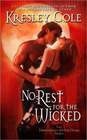 No Rest for the Wicked (Immortals After Dark, Bk 3)