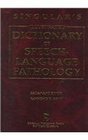 Singular's Illustrated Dictionary of SpeechLanguage Pathology