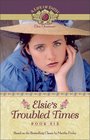 Elsie's Troubled Times (Life of Faith®: Elsie Dinsmore Series, A)