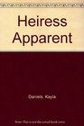 Heiress Apparent