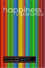 Happiness and Economics How the Economy and Institutions Affect Human WellBeing