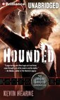 Hounded (Iron Druid Chronicles, Bk 1) (Audio CD) (Unabridged)