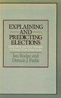 Explaining and Predicting Elections Issue Effects and Party Strategies in TwentyThree Democracies