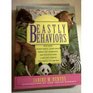 Beastly Behaviors A Zoo Lover's Companion  What Makes Whales Whsitle Cranes Dance Pandas Turn Somersaults and Crocodiles Roar  A Watcher's Gui