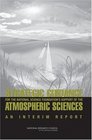 Strategic Guidance for the National Science Foundation's Support of the Atmospheric Sciences An Interim Report