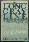 The Long Gray Line