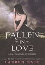 Fallen in Love A Fallen Novel in Stories