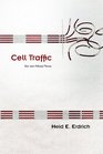 Cell Traffic New and Selected Poems