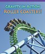 Gravity in Action Rollercoasters