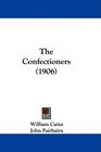 The Confectioners
