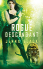 Rogue Descendant (Nikki Glass, Bk 3)